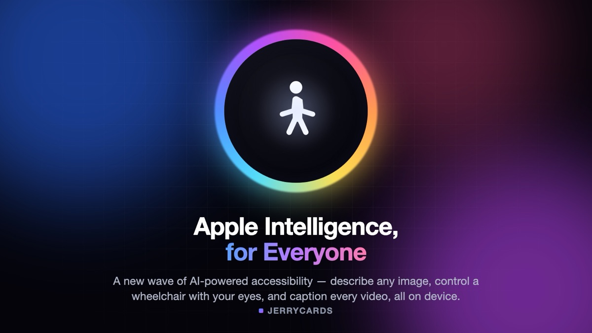 A glowing Apple Intelligence-style gradient ring encircling a white universal-access figure, representing Apple's new AI-powered accessibility features for iPhone, iPad, Mac, and Apple Vision Pro.